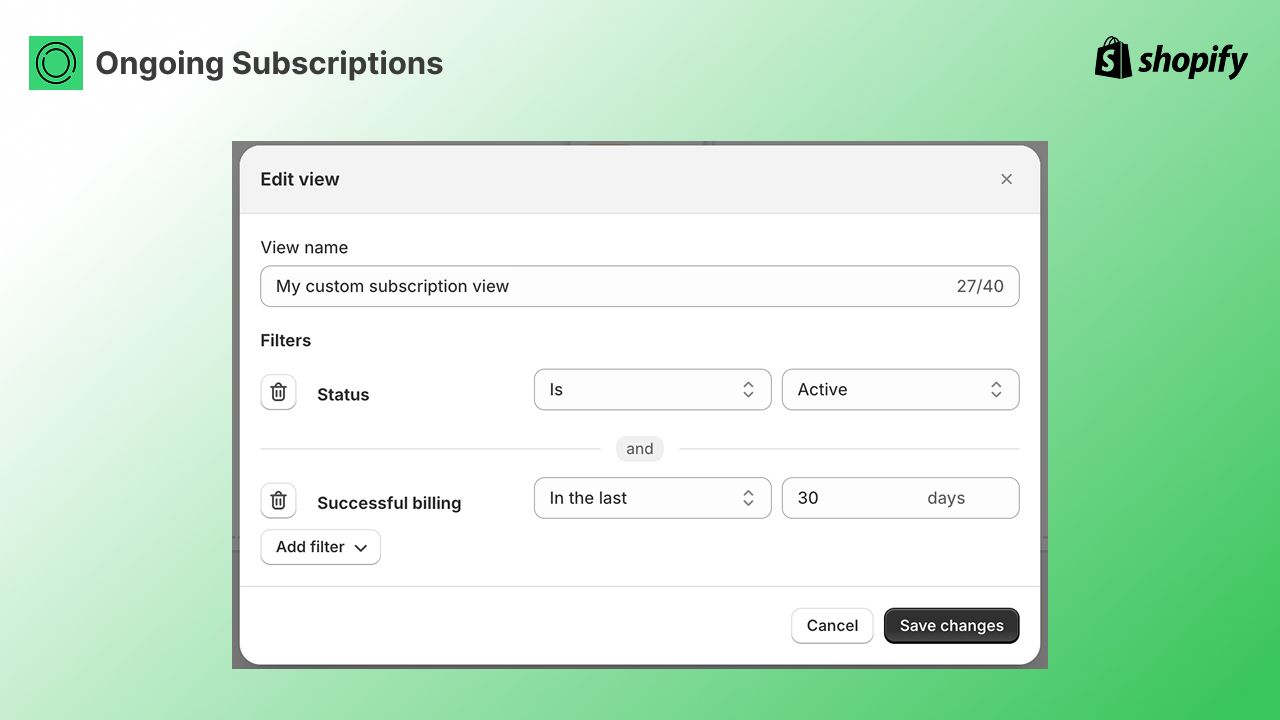 The Edit view modal showing a custom view with Status and Successful billing filters